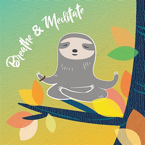 magic sloth meditation